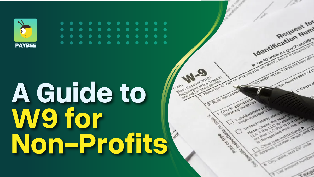 A Brief Guide To W9 For Nonprofits