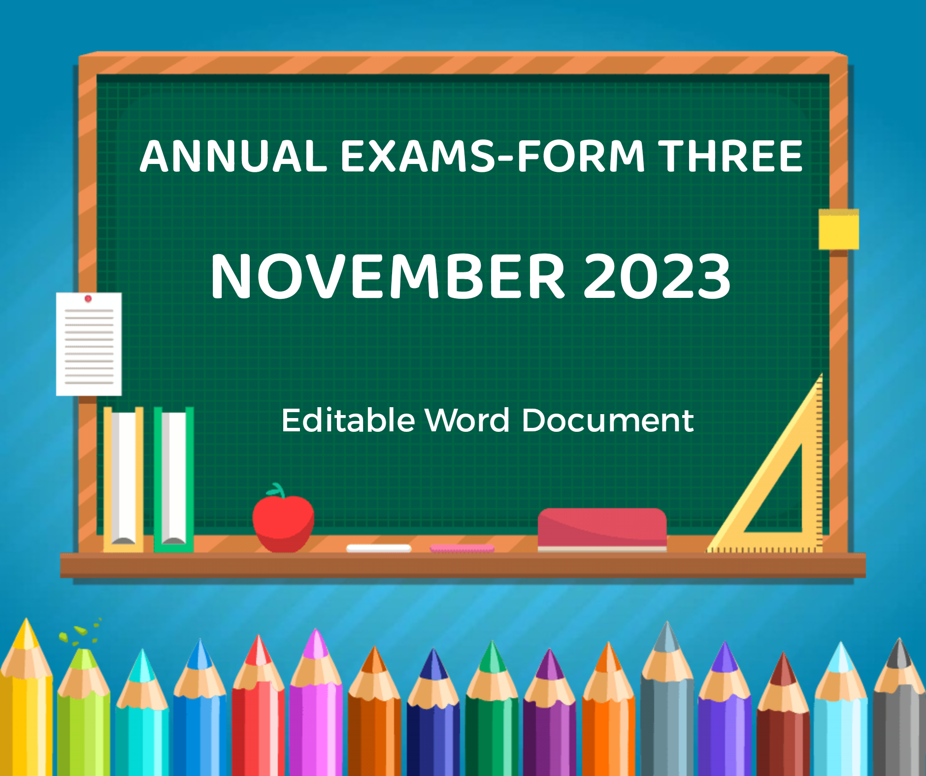 ANNUAL EXAMINATION FORM THREE NOVEMBER 2023