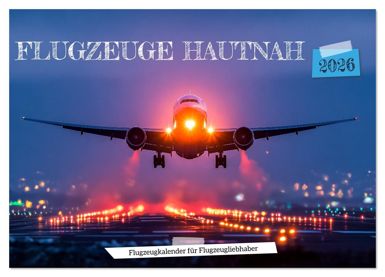 Flugzeuge Hautnah Flugzeugkalender F r Flugzeugliebhaber