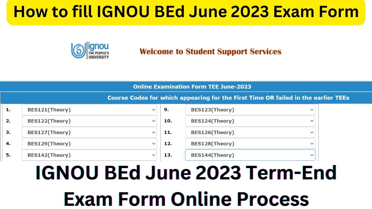 IGNOU BEd Exam Form How To Fill IGNOU BEd June 2023 Exam Form IGNOU BEd Exam Form Online Process