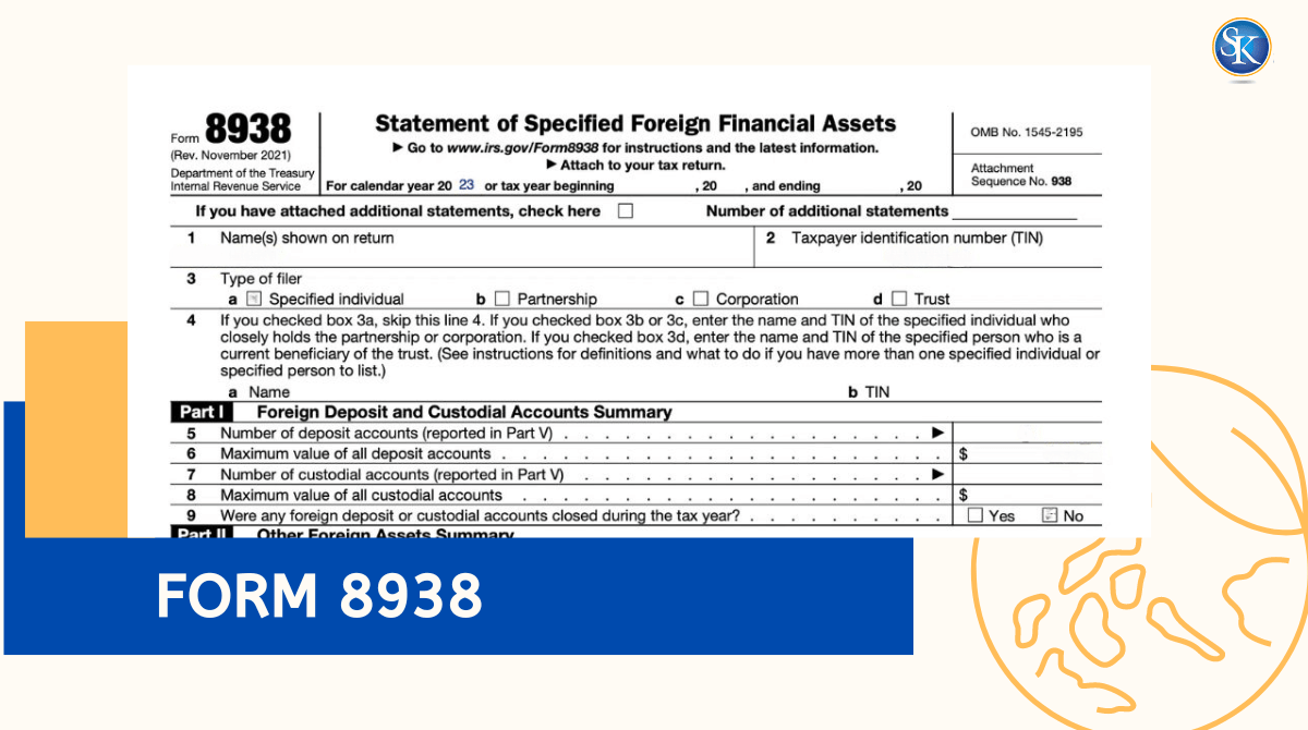 IRS Form 8938 Who Needs To File It 