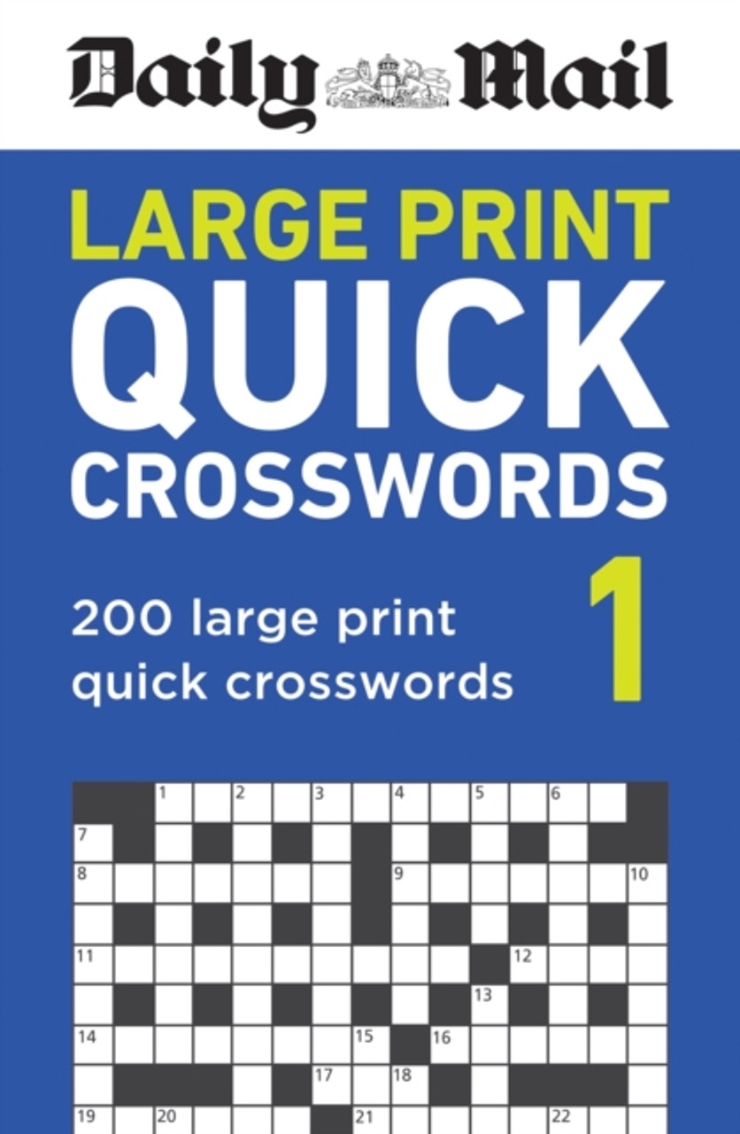 Daily Mail Large Print Quick Crosswords Volume 1 The Mail Bookshop