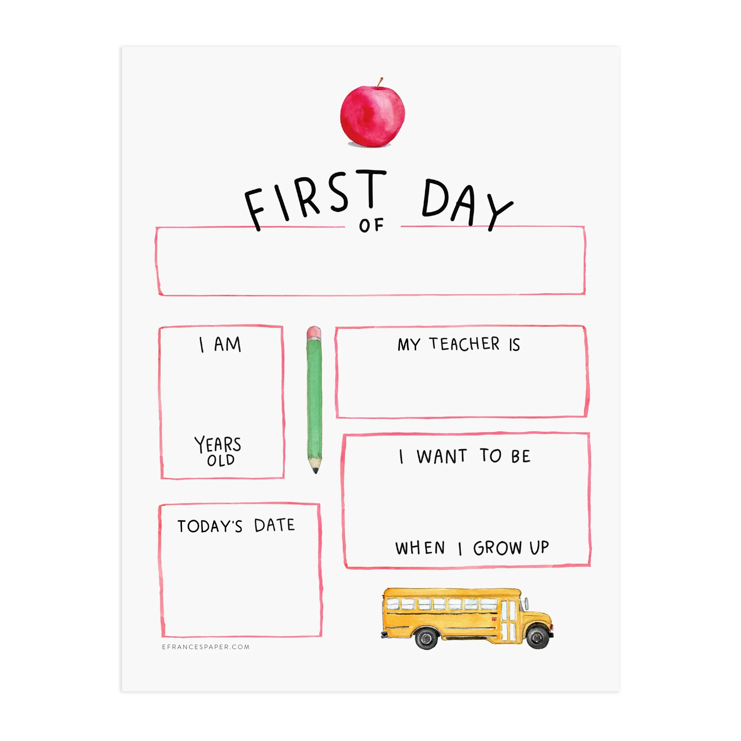 First Day Of School Printable E Frances Paper