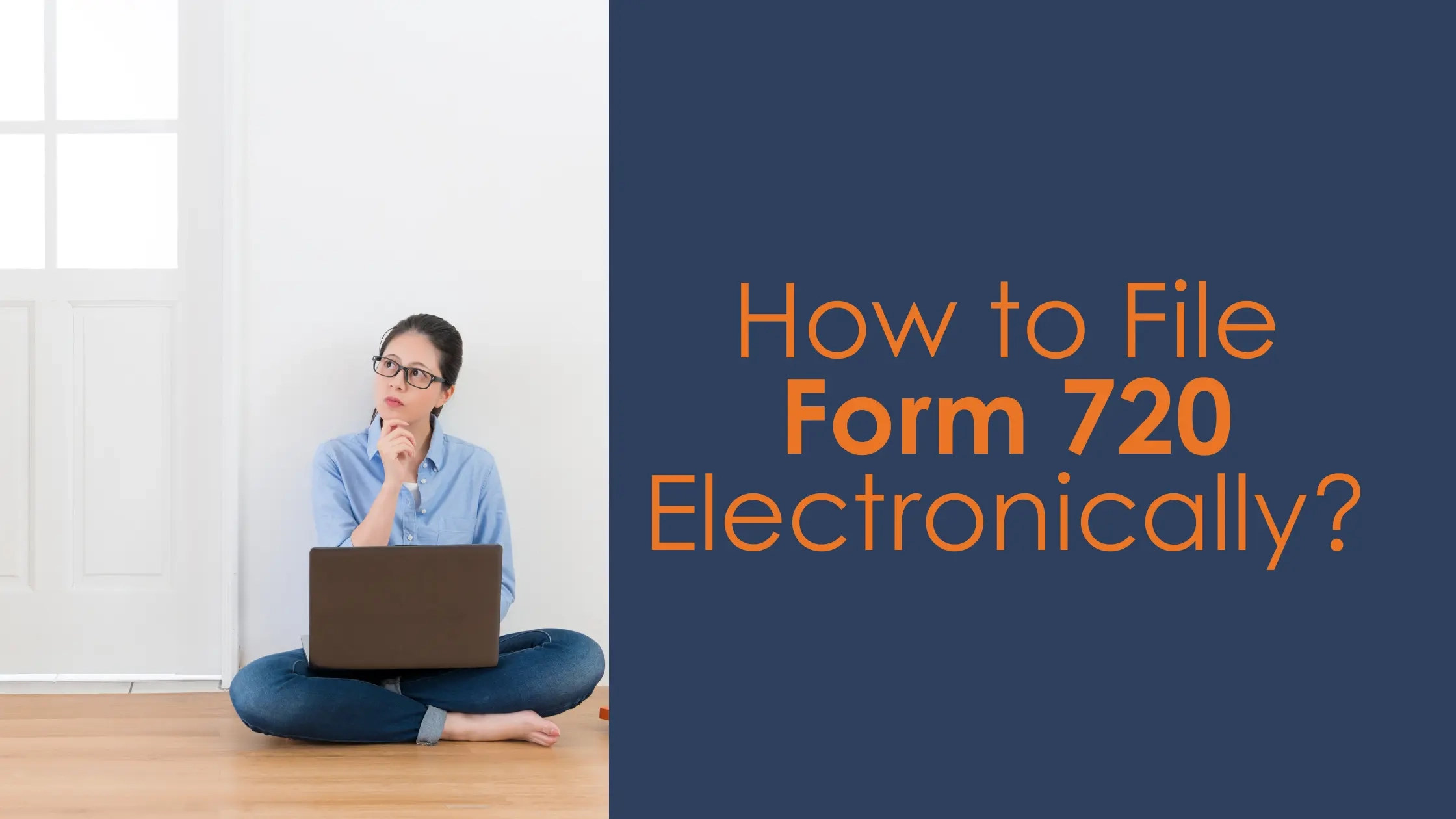 How To File Form 720 Electronically EFile720