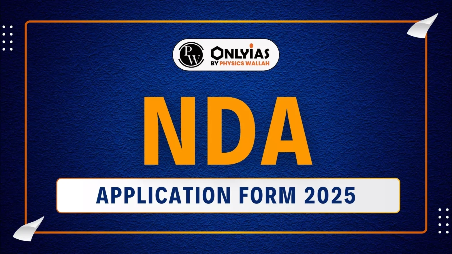 nda 2 application form 2025 correction window open check date